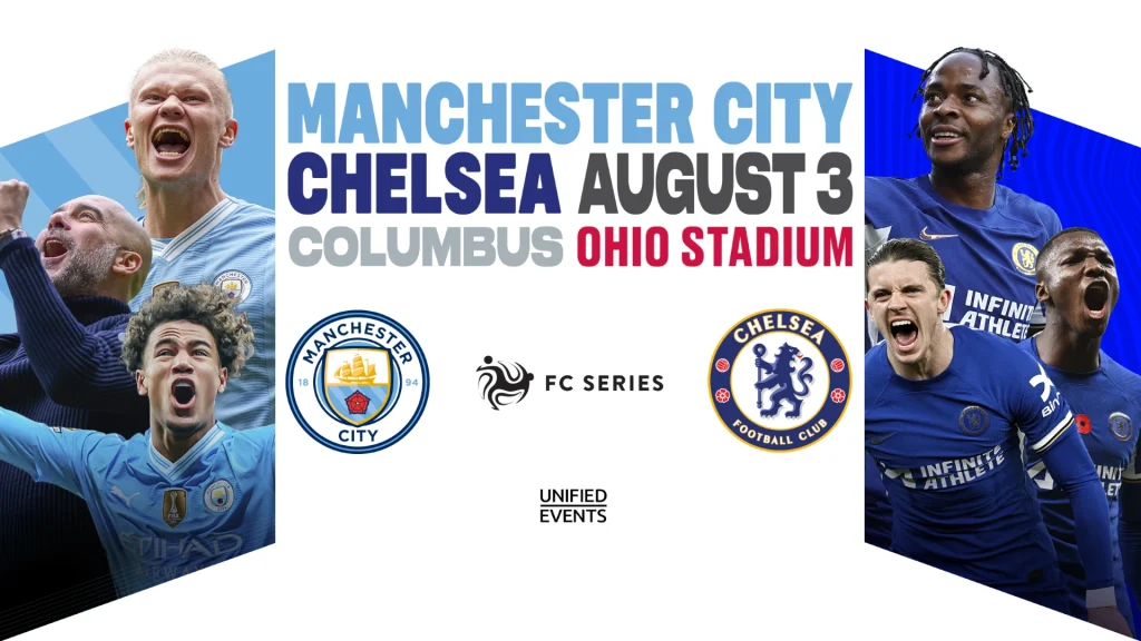 Manchester City v Chelsea FC at Ohio Stadium